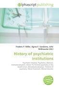 History of psychiatric institutions