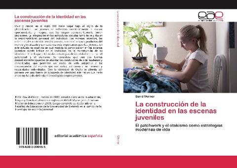 La construcción de la identidad en las escenas juveniles