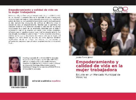 Empoderamiento y calidad de vida en la mujer trabajadora