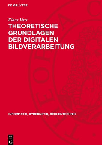 Theoretische Grundlagen der digitalen Bildverarbeitung