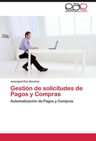 Gestión de solicitudes de Pagos y Compras