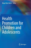 Health Promotion for Children and Adolescents