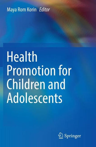 Health Promotion for Children and Adolescents
