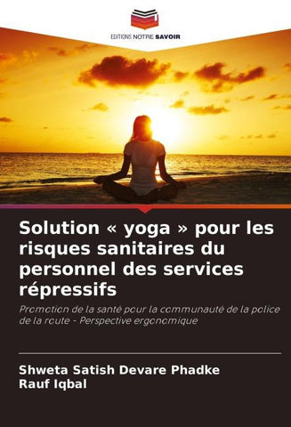 Solution ' yoga ' pour les risques sanitaires du personnel des services répressifs