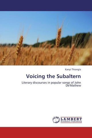 Voicing the Subaltern
