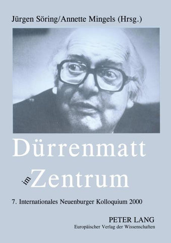 Dürrenmatt im Zentrum