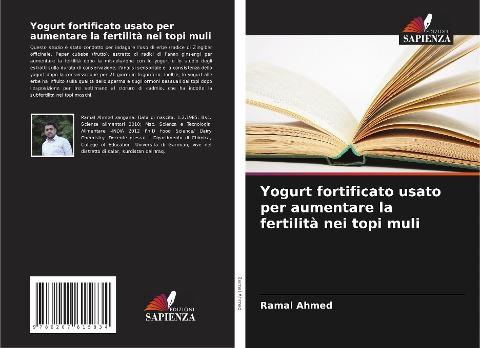 Yogurt fortificato usato per aumentare la fertilità nei topi muli