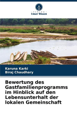 Bewertung des Gastfamilienprogramms im Hinblick auf den Lebensunterhalt der lokalen Gemeinschaft