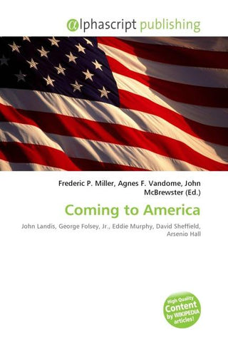 Coming to America