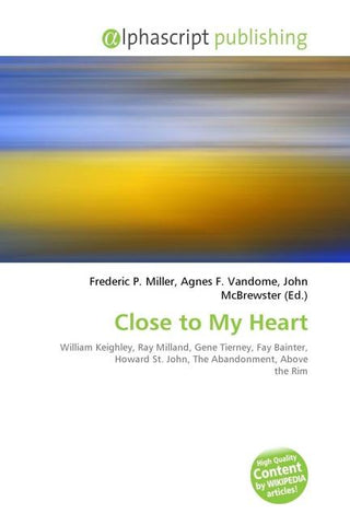Close to My Heart