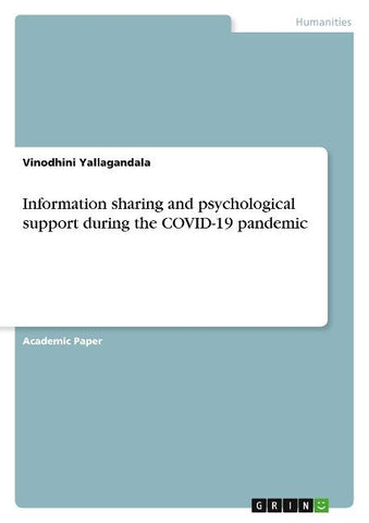 Information sharing and psychological support during the COVID-19 pandemic