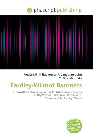 Eardley-Wilmot Baronets