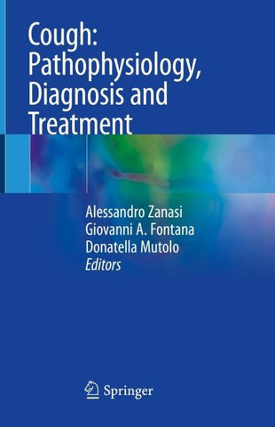 Cough: Pathophysiology, Diagnosis and Treatment