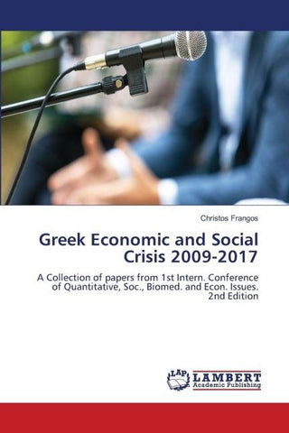 Greek Economic and Social Crisis 2009-2017