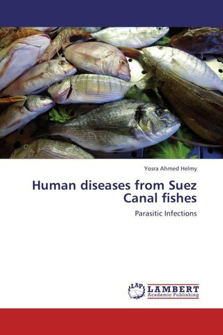 Human diseases from Suez Canal fishes