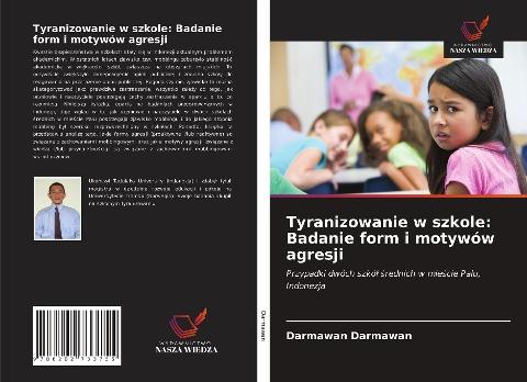 Tyranizowanie w szkole: Badanie form i motywów agresji