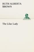 The Lilac Lady