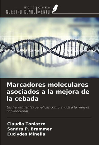 Marcadores moleculares asociados a la mejora de la cebada