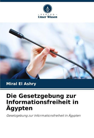 Die Gesetzgebung zur Informationsfreiheit in Ägypten