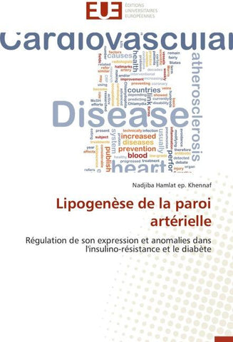 Lipogenèse de la paroi artérielle