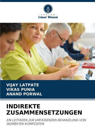 INDIREKTE ZUSAMMENSETZUNGEN