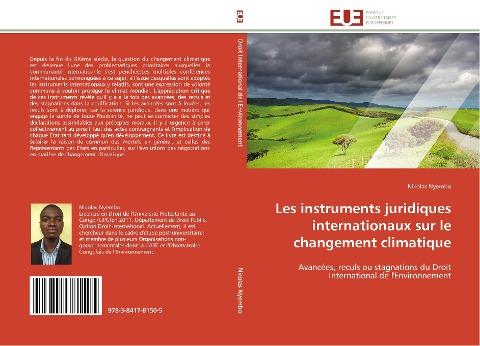 Les instruments juridiques internationaux sur le changement climatique