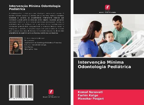 Intervenção Mínima Odontologia Pediátrica