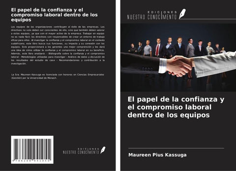 El papel de la confianza y el compromiso laboral dentro de los equipos