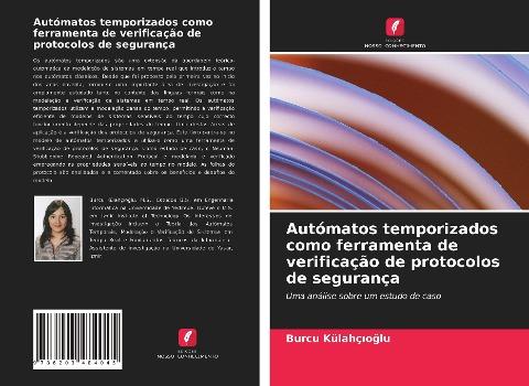 Autómatos temporizados como ferramenta de verificação de protocolos de segurança