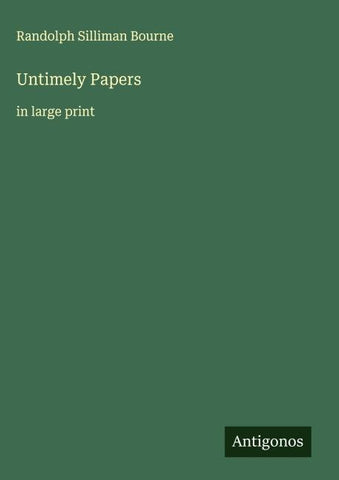 Untimely Papers