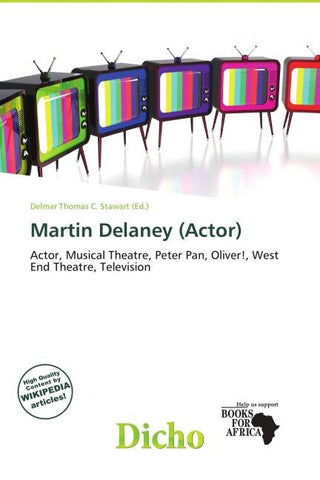 Martin Delaney (Actor)