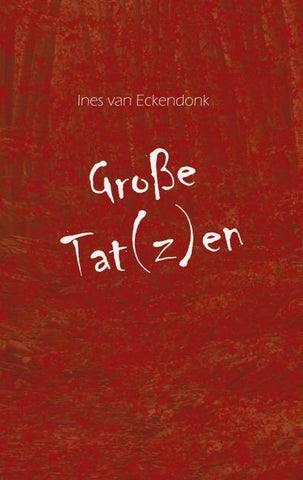 Große Tat(z)en