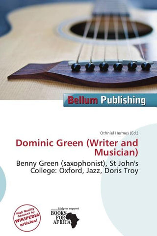 Dominic Green (Writer and Musician)