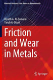 Friction and Wear in Metals