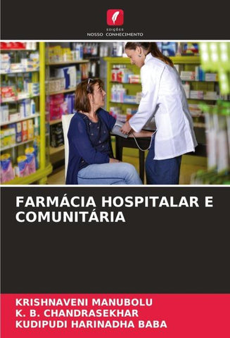 FARMÁCIA HOSPITALAR E COMUNITÁRIA