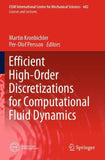 Efficient High-Order Discretizations for Computational Fluid Dynamics