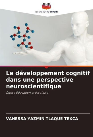 Le développement cognitif dans une perspective neuroscientifique