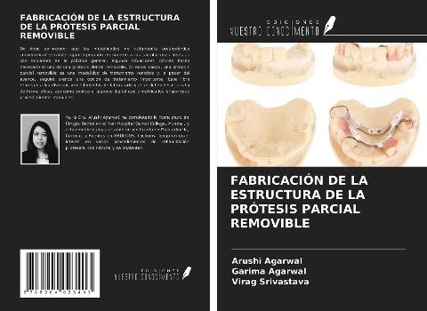 FABRICACIÓN DE LA ESTRUCTURA DE LA PRÓTESIS PARCIAL REMOVIBLE
