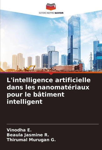 L'intelligence artificielle dans les nanomatériaux pour le bâtiment intelligent