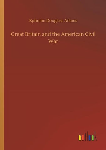 Great Britain and the American Civil War