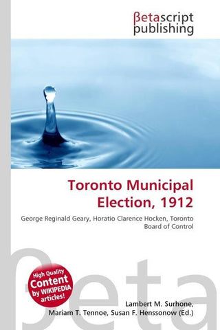 Toronto Municipal Election, 1912