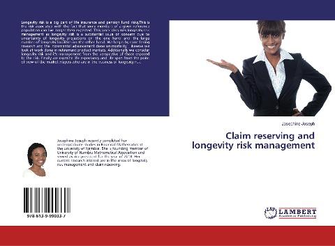 Claim reserving and longevity risk management