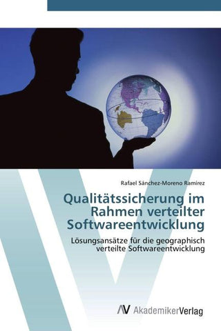 Qualitätssicherung im Rahmen verteilter Softwareentwicklung