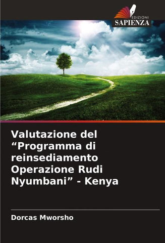 Valutazione del "Programma di reinsediamento Operazione Rudi Nyumbani" - Kenya