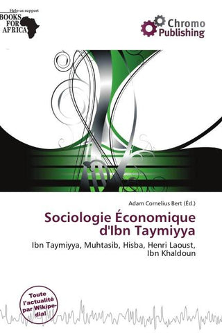 Sociologie Économique d'Ibn Taymiyya