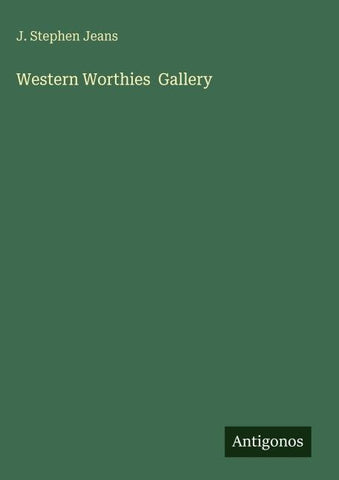 Western Worthies  Gallery