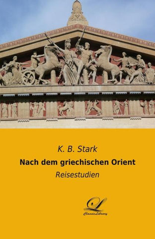 Nach dem griechischen Orient