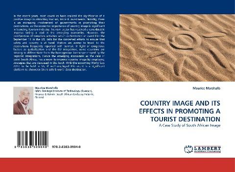 COUNTRY IMAGE AND ITS EFFECTS IN PROMOTING A TOURIST DESTINATION