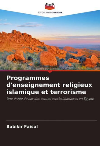 Programmes d'enseignement religieux islamique et terrorisme