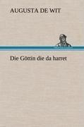 Die Göttin die da harret